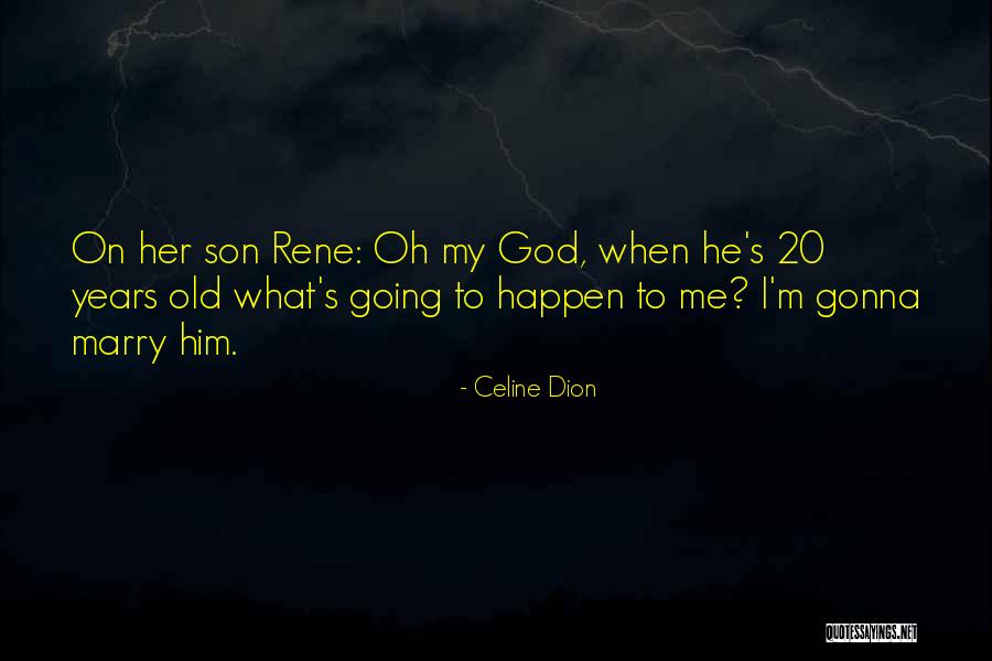 Celine Dion Quotes 323585 Celine Dion Quotes 323585