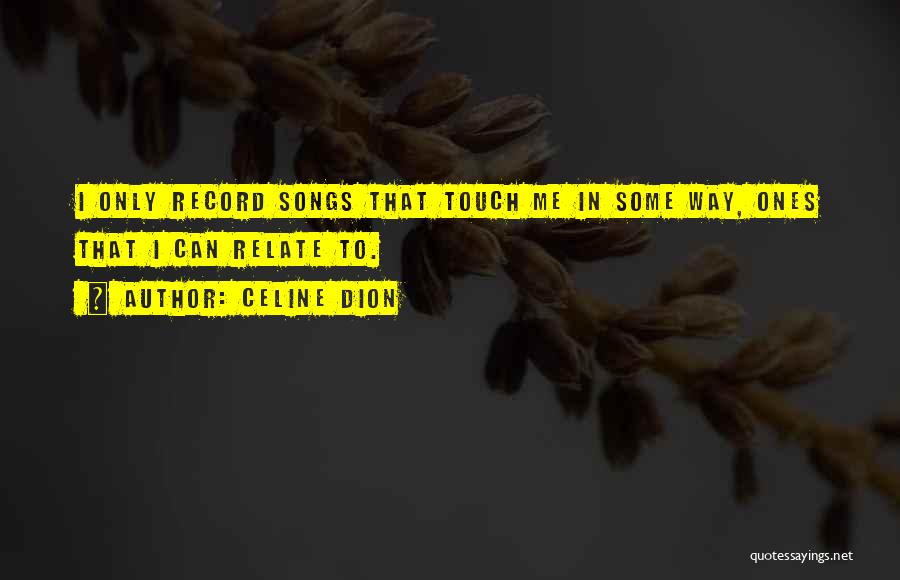 Celine Dion Quotes 341213