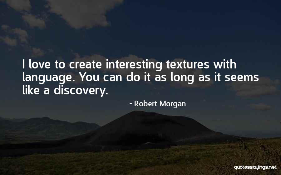 Celinska Quotes By Robert Morgan Celinska Quotes By Robert Morgan