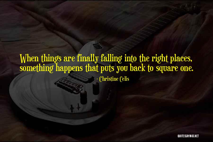 Celis Quotes By Christine Celis Celis Quotes By Christine Celis