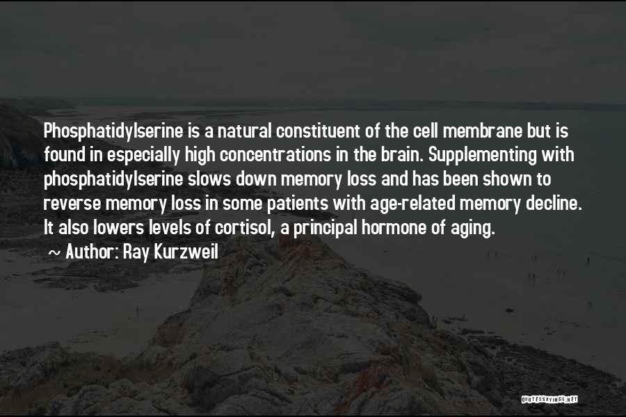 Cell Membrane Quotes By Ray Kurzweil