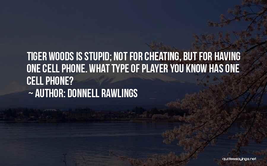 Cell One Quotes By Donnell Rawlings