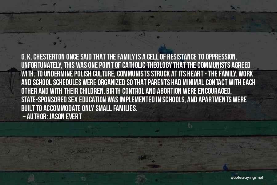 Cell One Quotes By Jason Evert