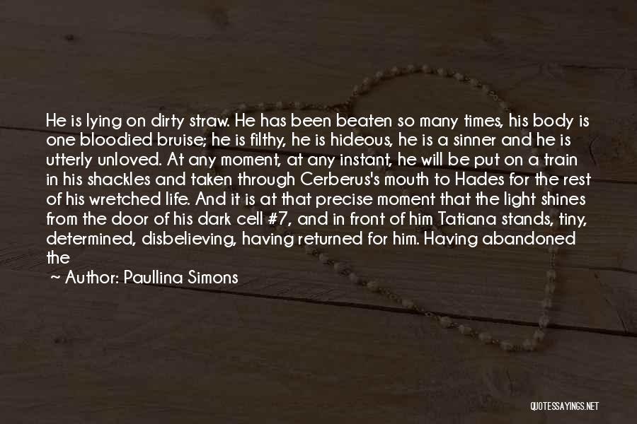 Cell One Quotes By Paullina Simons