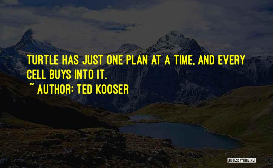 Cell One Quotes By Ted Kooser