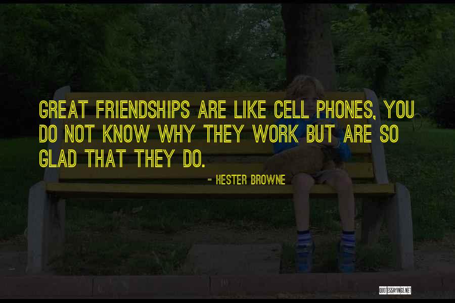 Cell Phones Are Like Quotes By Hester Browne