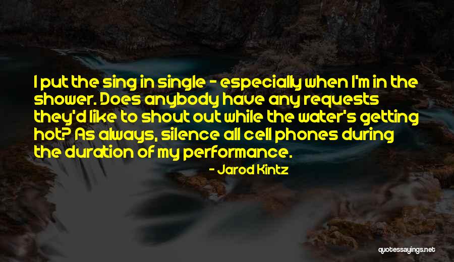 Cell Phones Are Like Quotes By Jarod Kintz