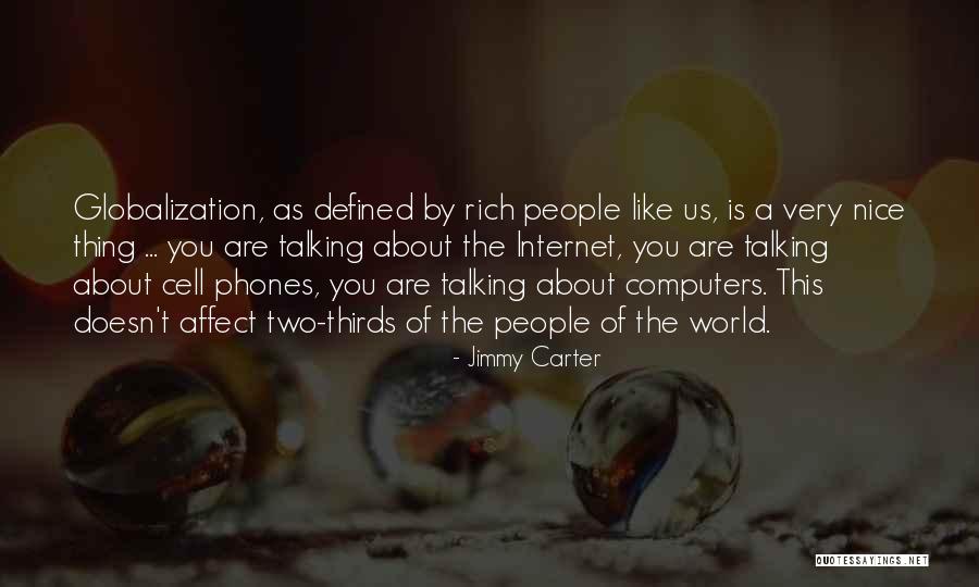 Cell Phones Are Like Quotes By Jimmy Carter