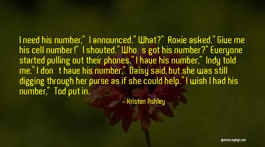 Cell Phones Quotes By Kristen Ashley Cell Phones Quotes By Kristen Ashley