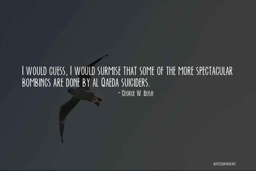Cellaneous Quotes By George W. Bush Cellaneous Quotes By George W. Bush