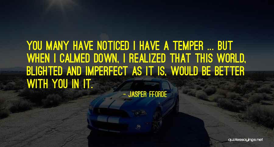 Cellar Way Doors Quotes By Jasper Fforde Cellar Way Doors Quotes By Jasper Fforde