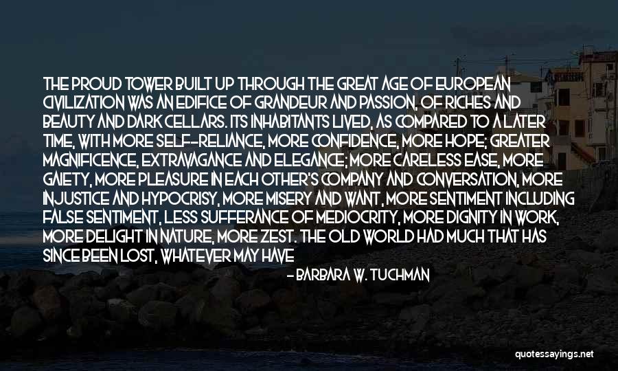 Cellars Quotes By Barbara W. Tuchman