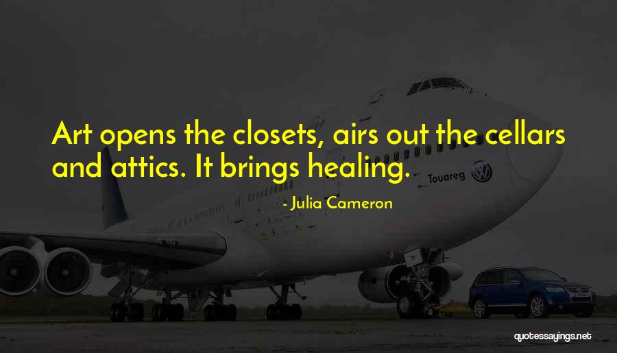 Cellars Quotes By Julia Cameron