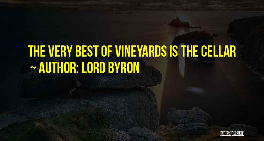 Cellars Quotes By Lord Byron