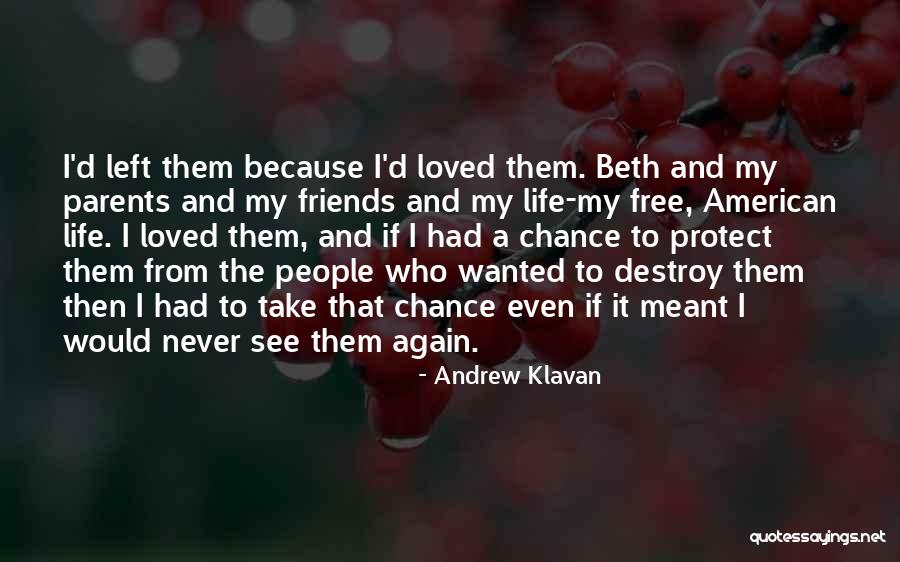 Cellatlas Quotes By Andrew Klavan Cellatlas Quotes By Andrew Klavan