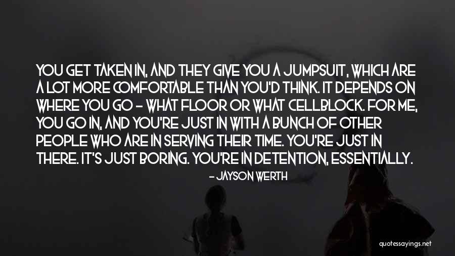 Cellblock 6 Quotes By Jayson Werth Cellblock 6 Quotes By Jayson Werth