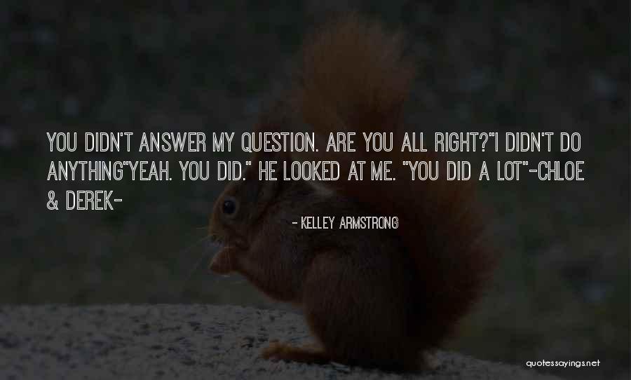 Cellese Quotes By Kelley Armstrong Cellese Quotes By Kelley Armstrong