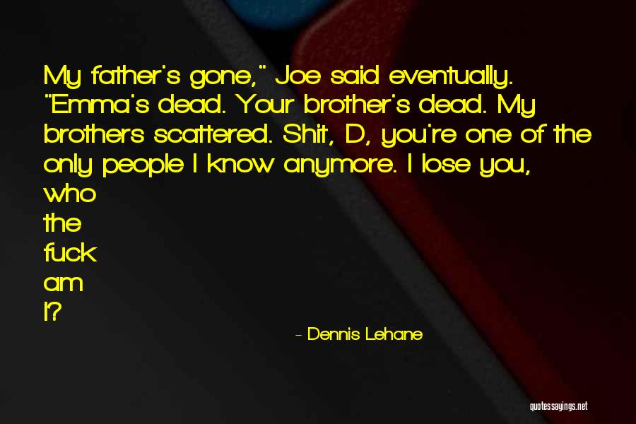 Cellini Perseus Quotes By Dennis Lehane Cellini Perseus Quotes By Dennis Lehane