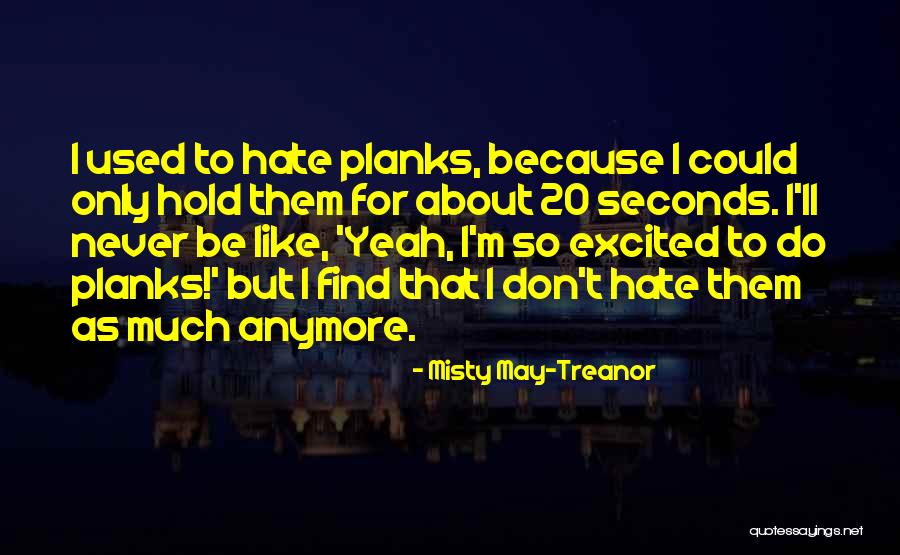 Cellists Practice Quotes By Misty May-Treanor Cellists Practice Quotes By Misty May-Treanor