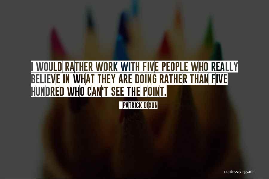 Cellmates Jodi Quotes By Patrick Dixon Cellmates Jodi Quotes By Patrick Dixon