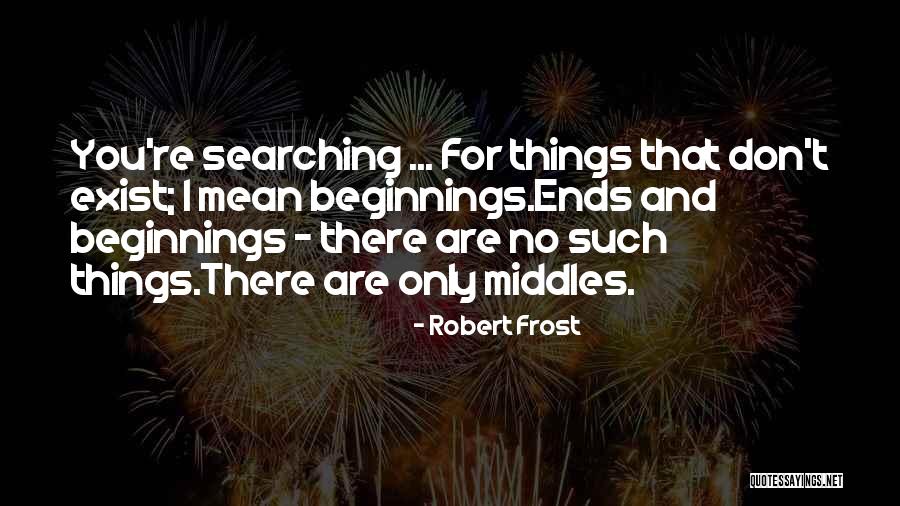 Cellones Quotes By Robert Frost Cellones Quotes By Robert Frost