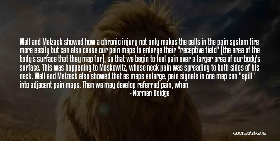 Cells In Our Body Quotes By Norman Doidge Cells In Our Body Quotes By Norman Doidge