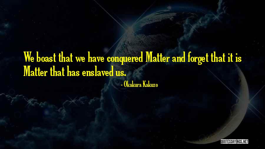 Cellula Quotes By Okakura Kakuzo Cellula Quotes By Okakura Kakuzo