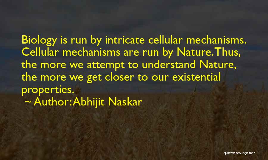 Cellular Biology Quotes By Abhijit Naskar