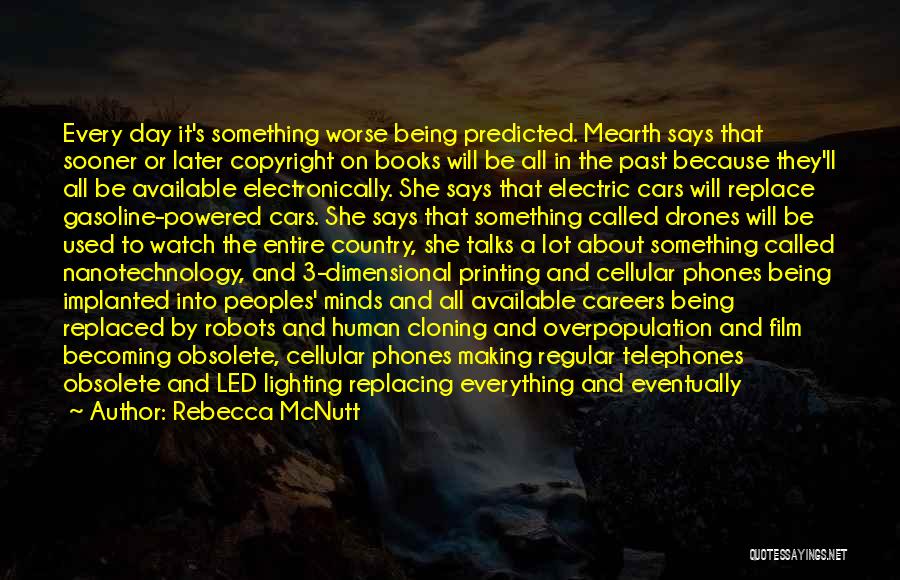 Cellular Film Quotes By Rebecca McNutt