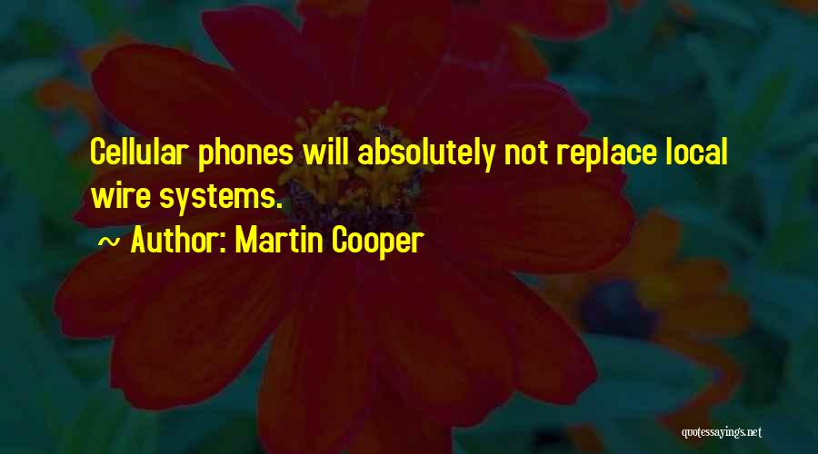 Cellular Quotes By Martin Cooper