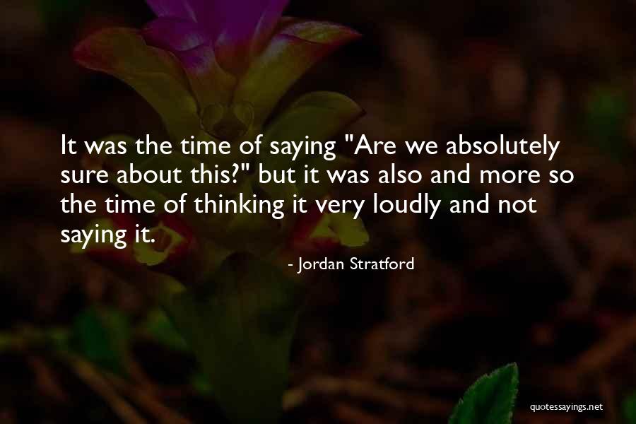 Cellulari Quotes By Jordan Stratford Cellulari Quotes By Jordan Stratford
