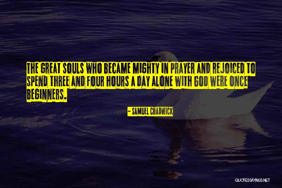 Celomados Quotes By Samuel Chadwick Celomados Quotes By Samuel Chadwick