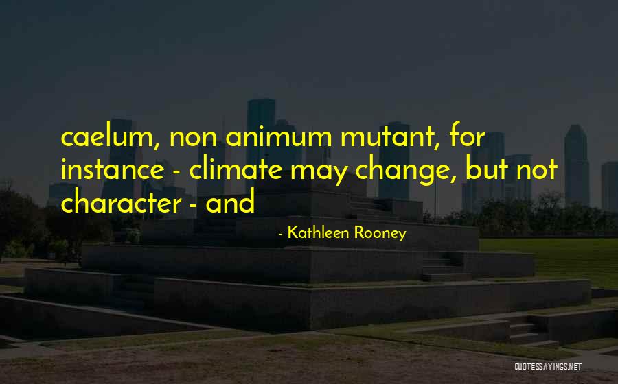 Celona Networks Quotes By Kathleen Rooney Celona Networks Quotes By Kathleen Rooney