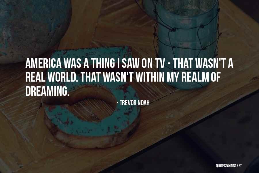 Celona Networks Quotes By Trevor Noah Celona Networks Quotes By Trevor Noah