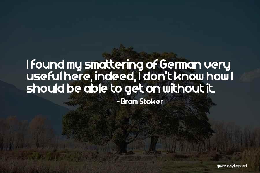 Celoron Quotes By Bram Stoker