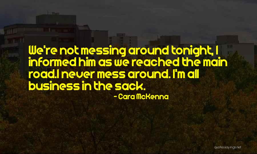 Celotta Dumpsters Quotes By Cara McKenna Celotta Dumpsters Quotes By Cara McKenna