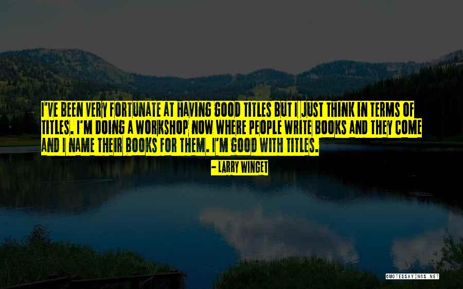 Celou Nasobilku Quotes By Larry Winget Celou Nasobilku Quotes By Larry Winget