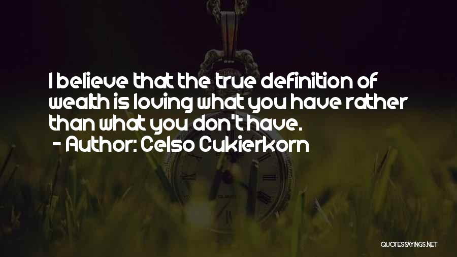 Celso Cukierkorn Quotes 1353563