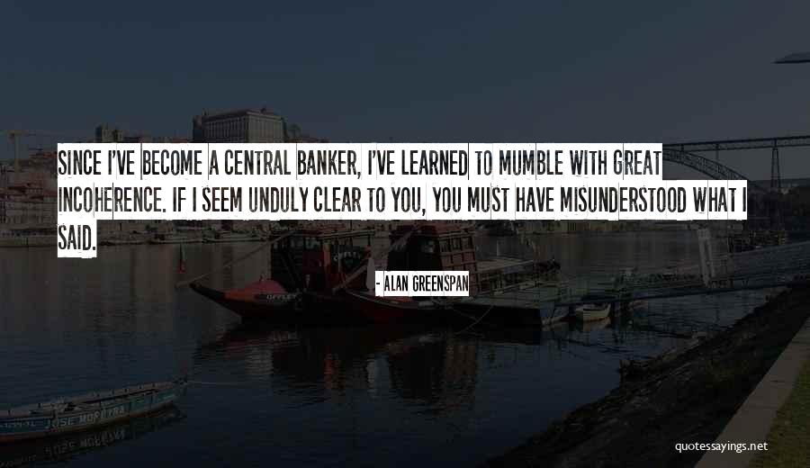 Celtel Africa Quotes By Alan Greenspan Celtel Africa Quotes By Alan Greenspan
