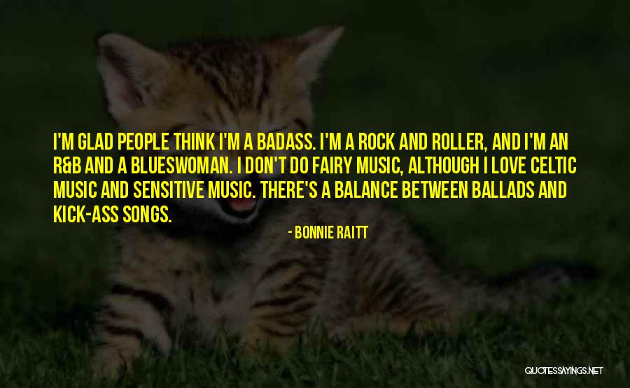 Celtic Music Quotes By Bonnie Raitt