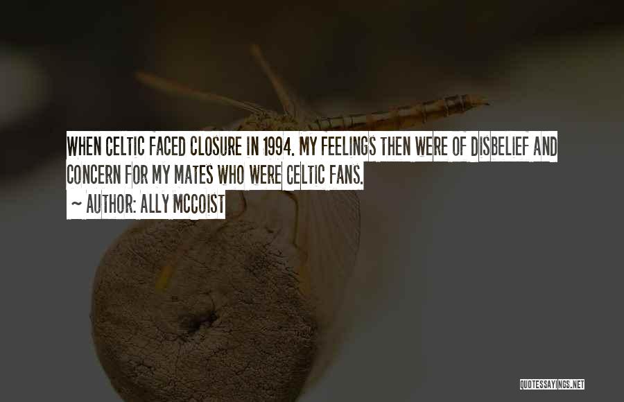 Celtic Quotes By Ally McCoist