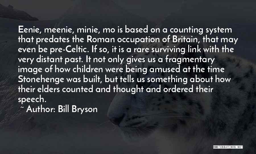Celtic Quotes By Bill Bryson