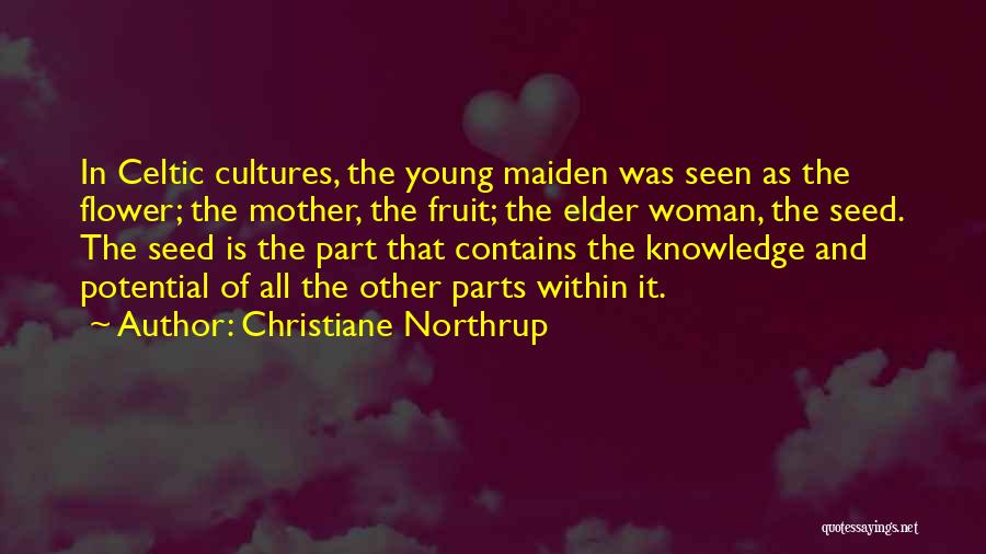 Celtic Quotes By Christiane Northrup