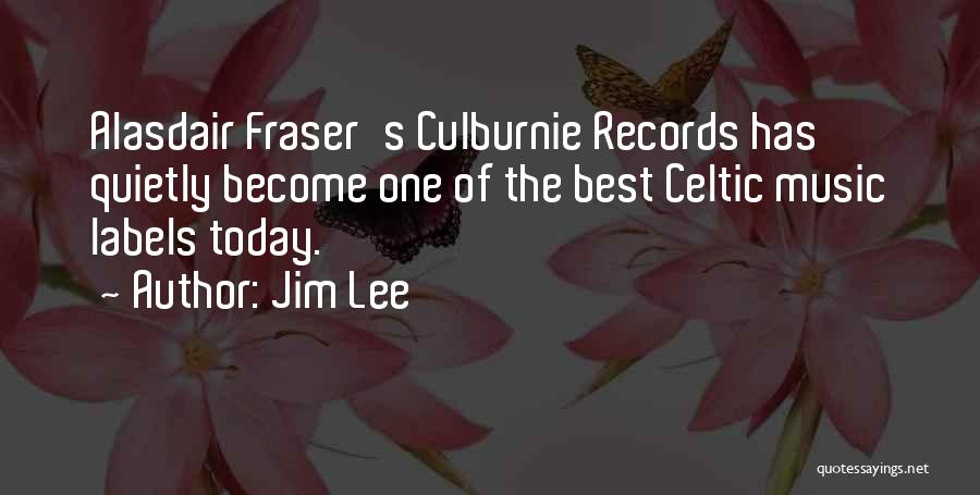 Celtic Quotes By Jim Lee