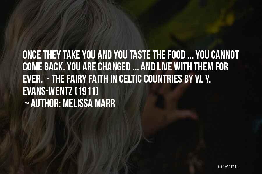 Celtic Quotes By Melissa Marr