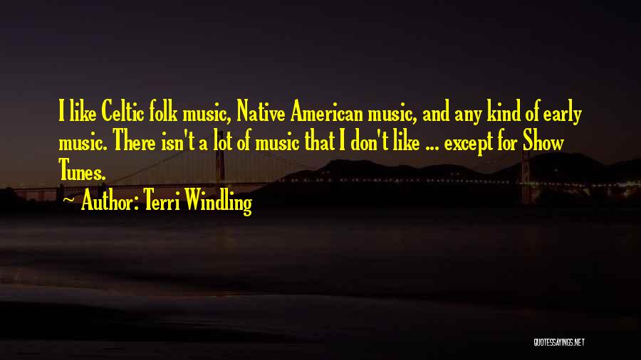 Celtic Quotes By Terri Windling