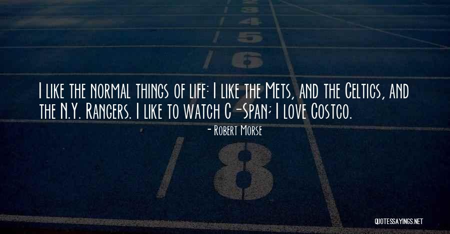 Celtics Quotes By Robert Morse Celtics Quotes By Robert Morse