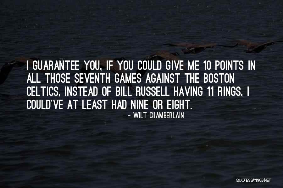 Celtics Quotes By Wilt Chamberlain Celtics Quotes By Wilt Chamberlain