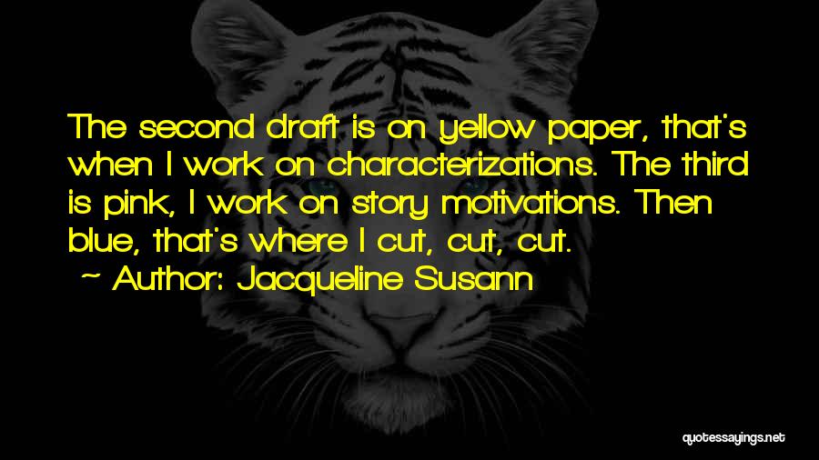 Celtis Australis Quotes By Jacqueline Susann