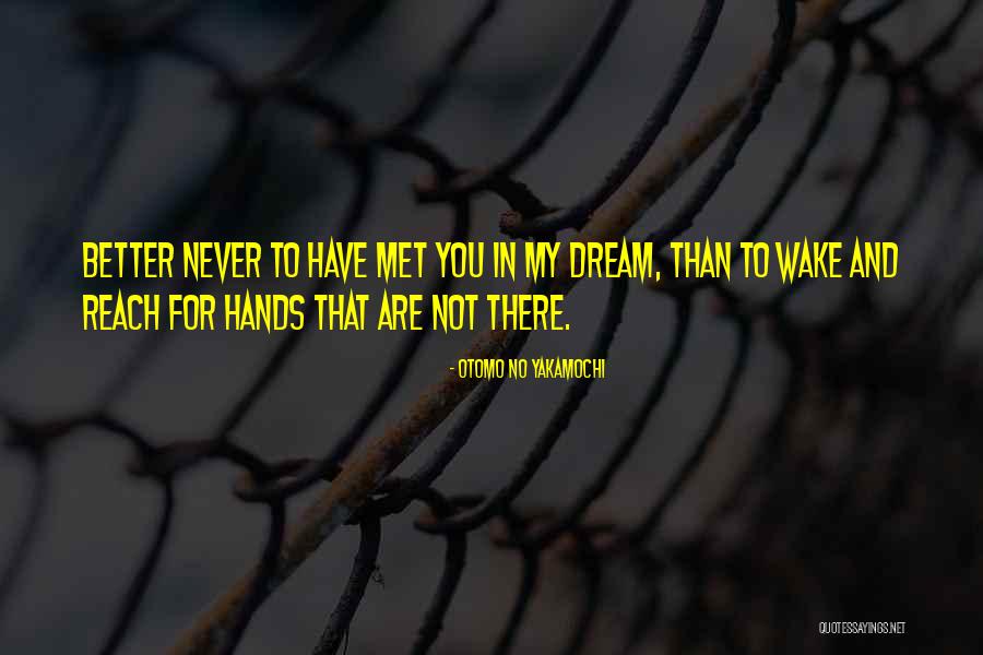 Cemal S Reya Quotes By Otomo No Yakamochi Cemal S Reya Quotes By Otomo No Yakamochi